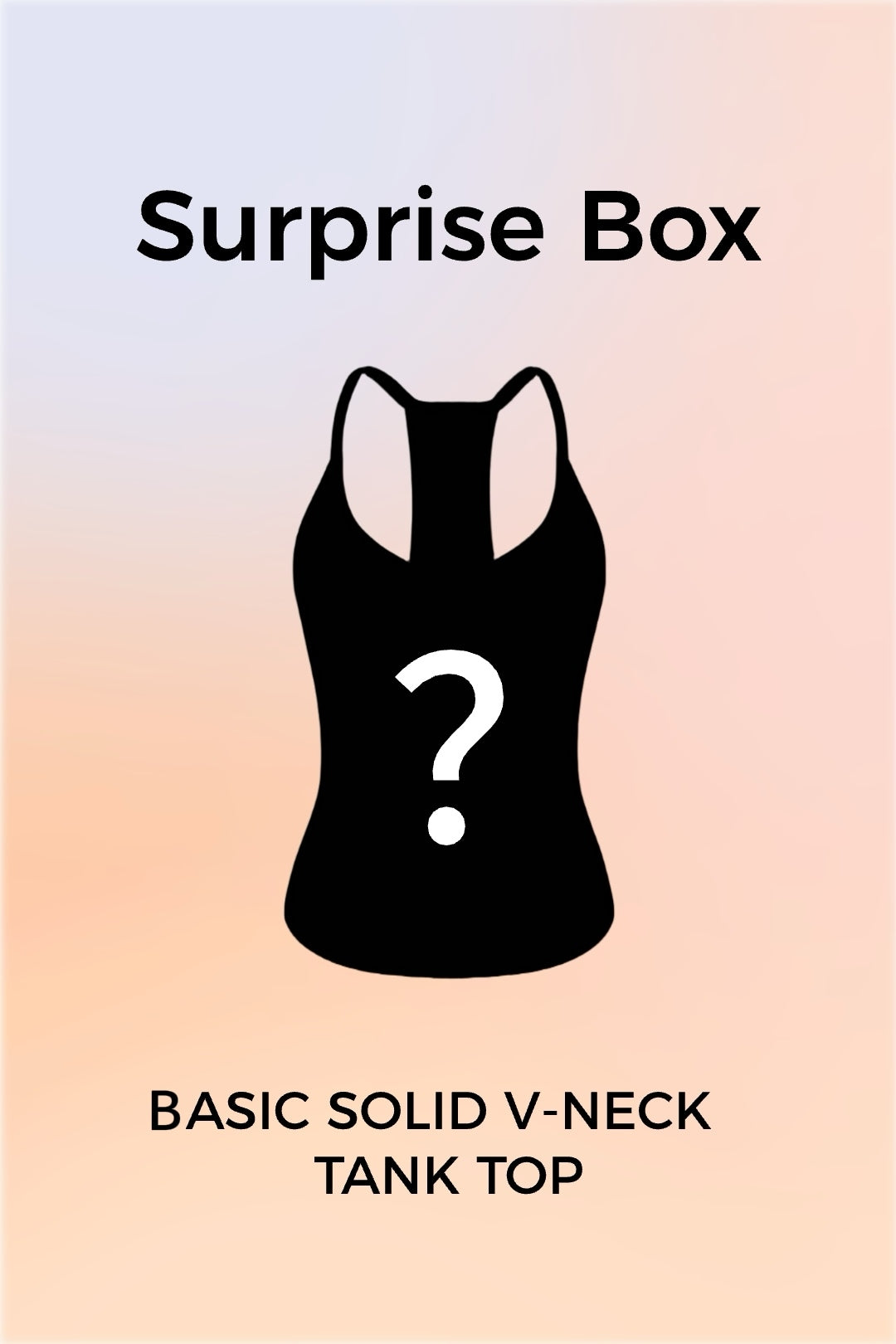 Surprise Box - Basic Solid V-neck Tank Top